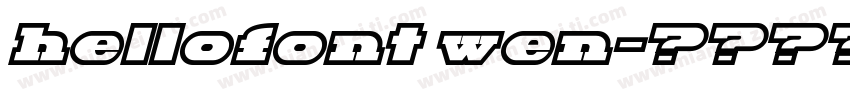 hellofont wen字体转换